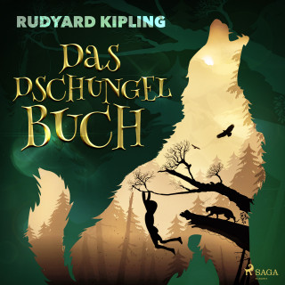 Rudyard Kipling: Das Dschungelbuch