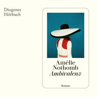 Amélie Nothomb: Ambivalenz