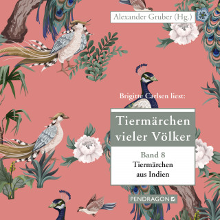 Alexander Gruber: Tiermärchen aus Indien