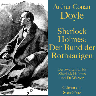 Arthur Conan Doyle: Sherlock Holmes: Der Bund der Rothaarigen