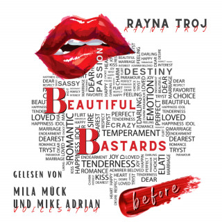 Rayna Troj: Beautiful Bastards: before