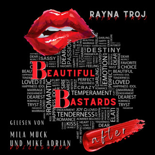 Rayna Troj: Beautiful Bastards: after