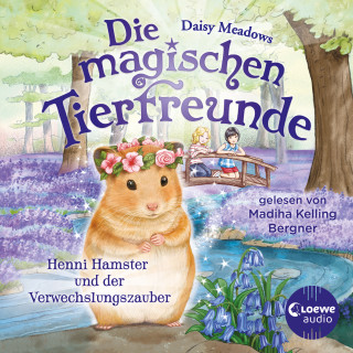 Daisy Meadows: Die magischen Tierfreunde (Band 9) - Henni Hamster und der Verwechslungszauber