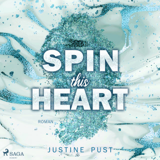 Justine Pust: Spin this heart