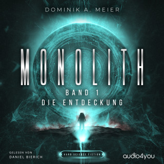 Dominik A. Meier: Monolith: Band 1