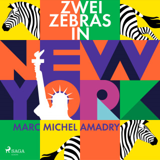 Marc Michel Amadry: Zwei Zebras in New York