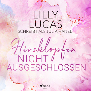 Lilly Lucas: Herzklopfen nicht ausgeschlossen