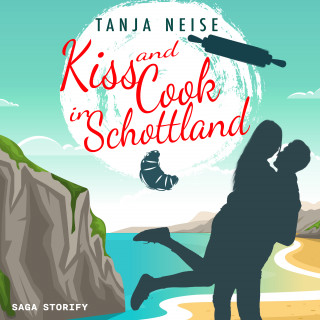 Tanja Neise: Kiss and Cook in Schottland