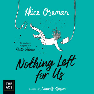 Alice Oseman: Nothing Left for Us