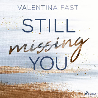 Valentina Fast: Still missing you