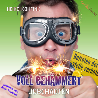 Heiko Kohfink: Voll behämmert