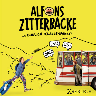 Mark Schlichter, John Chambers: Alfons Zitterbacke - Endlich Klassenfahrt!