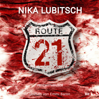 Nika Lubitsch: Route 21