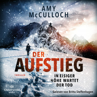 Amy McCulloch: Der Aufstieg – In eisiger Höhe wartet der Tod