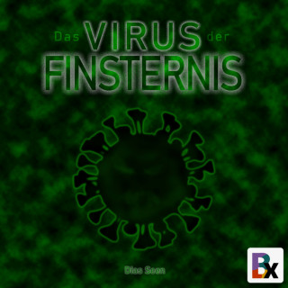 Dias Seen: Das Virus der Finsternis