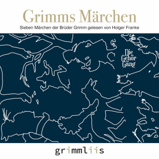 Gebrüder Grimm: Grimms Märchen
