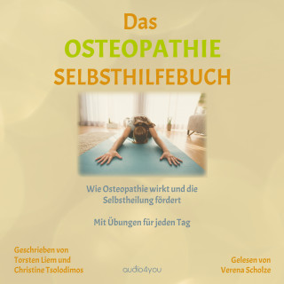 Torsten Liem, Christine Tsolodimos: Das Osteopathie-Selbsthilfe-Buch