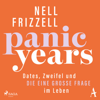 Nell Frizzell: Panic Years: Dates, Zweifel und die eine große Frage im Leben