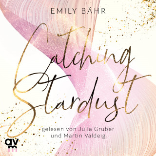 Emily Bähr: Catching Stardust