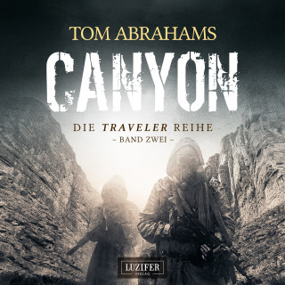 Tom Abrahams: CANYON (Traveler 2)