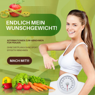 Institut für Gewichtsreduktion: Endlich mein Wunschgewicht! Ganz ohne Diätplan & Sport effektiv abnehmen