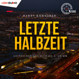 Harry Kämmerer: Letzte Halbzeit