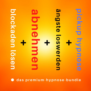 Club der Pickup Artists Deutschland: Das 4-in-1 Pickup Hypnose Bundle: Hol dir jede Partnerin, die du dir wünschst