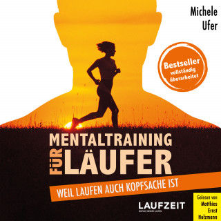 Michele Ufer: Mentaltraining für Läufer