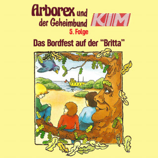Fritz Hellmann, Erika Immen: 05: Das Bordfest auf der "Britta"