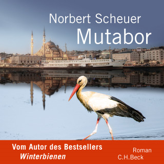 Norbert Scheuer: Mutabor