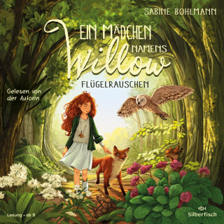 Sabine Bohlmann: Ein Mädchen namens Willow 3: Flügelrauschen
