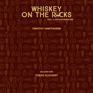 Timothy Hawthorne: Whiskey On The Rocks