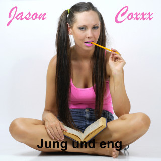 Jason Coxxx: Jung und eng