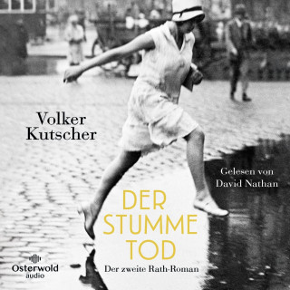 Volker Kutscher: Der stumme Tod (Die Gereon-Rath-Romane 2)