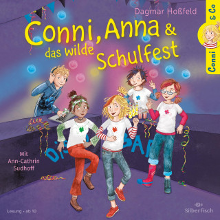 Dagmar Hoßfeld: Conni & Co 4: Conni, Anna und das wilde Schulfest