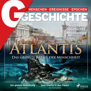 G Geschichte: G/GESCHICHTE -Atlantis: Das größte Rätsel der Menschheit