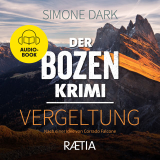 Simone Dark: Der Bozen-Krimi: Vergeltung