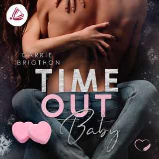 Carrie Brigthon: Time Out Baby
