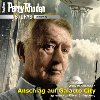 Wim Vandemaan: Perry Rhodan Storys: Galacto City 6