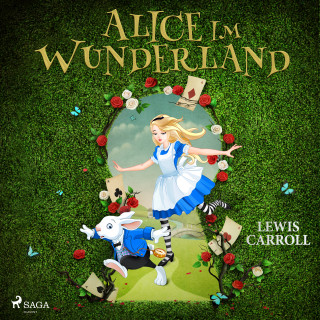 Lewis Carrol: Alice im Wunderland