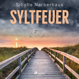 Sibylle Narberhaus: Syltfeuer