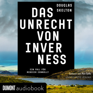 Douglas Skelton: Das Unrecht von Inverness
