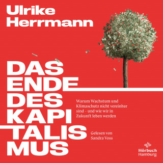 Ulrike Herrmann: Das Ende des Kapitalismus