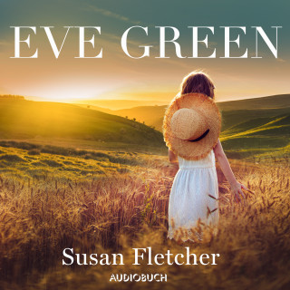 Susan Fletcher: Eve Green