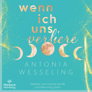 Antonia Wesseling: Wenn ich uns verliere (Light in the Dark 1)