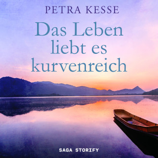 Petra Kesse: Das Leben liebt es kurvenreich