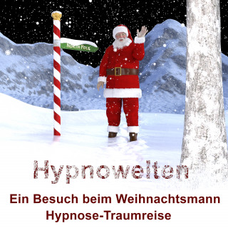 Hypnowelten: Ein Besuch beim Weihnachtsmann