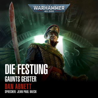 Dan Abnett: Warhammer 40.000: Gaunts Geister 13