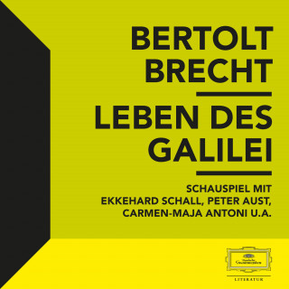 Bertolt Brecht: Brecht: Leben des Galilei