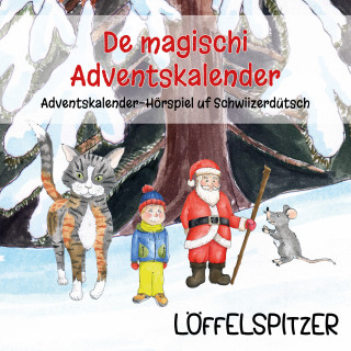 Angelina Kreyenbühl: De magischi Adventskalender